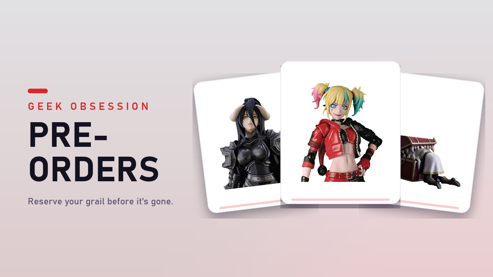 Pre-Orders — reserve upcoming anime figures at Geek Obsession